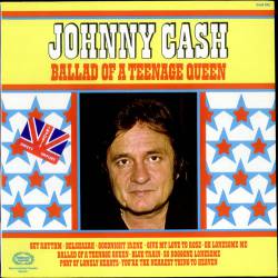 Johnny Cash : Ballad of a Teenage Queen